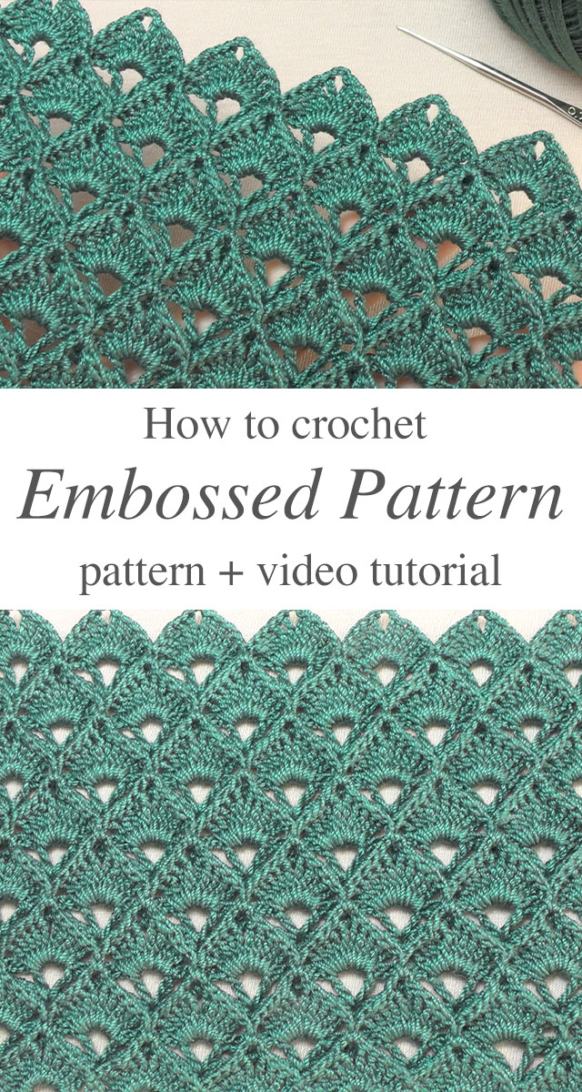 Crochet Embossed Pattern You Will Love CrochetBeja