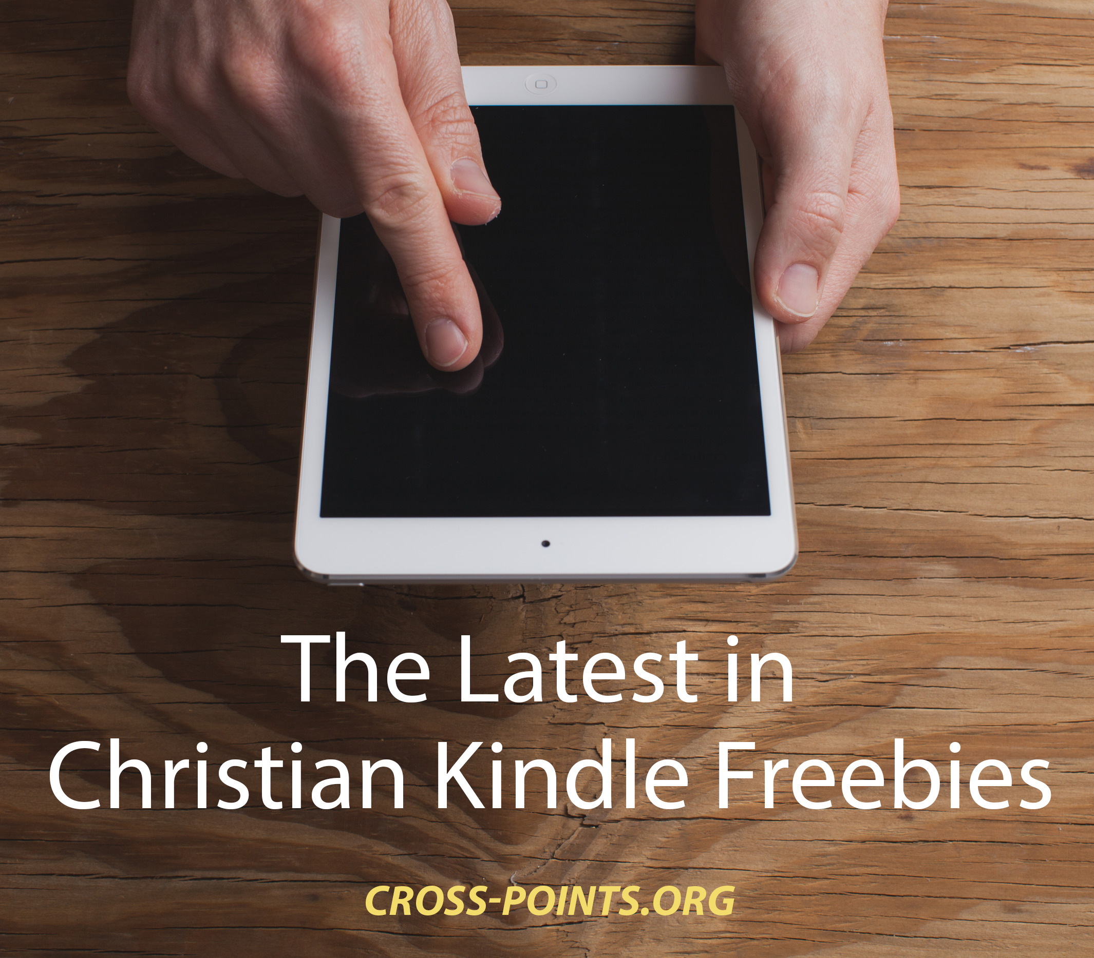 Free Christian Books for June 2021 CrossPoints eBooksCrossPoints eBooks