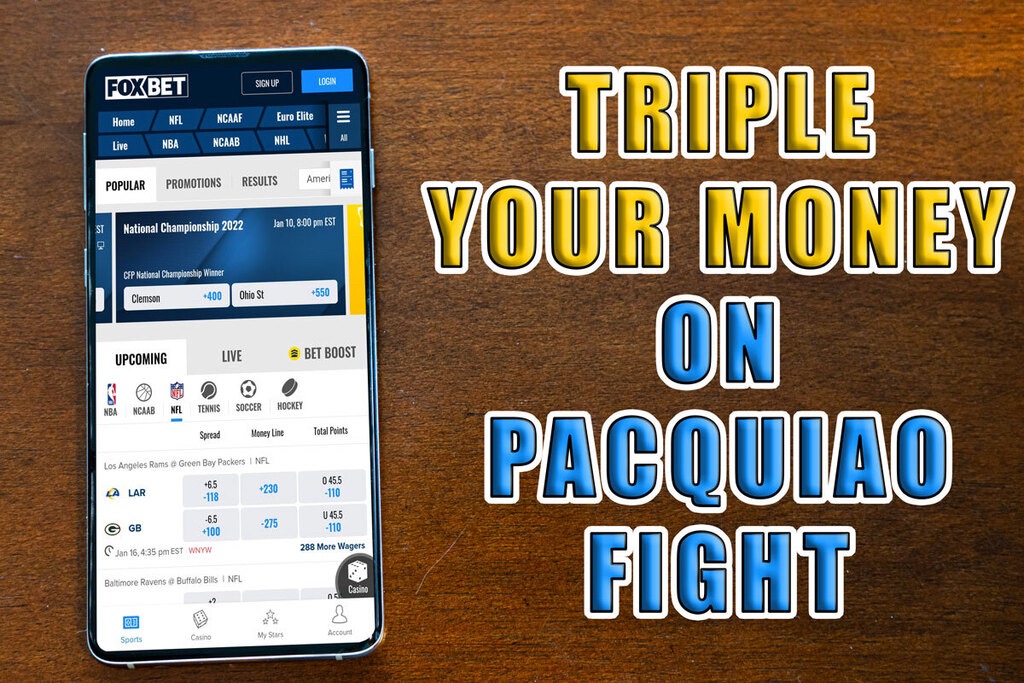 FOX Bet Promo 500 RiskFree Plus 3x Your Money on Pacquiao Fight