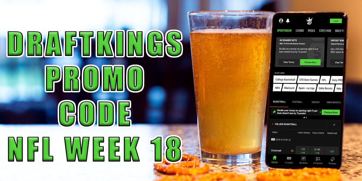 The Best DraftKings NY Promo Code for NFL Week 18 Crossing Broad
