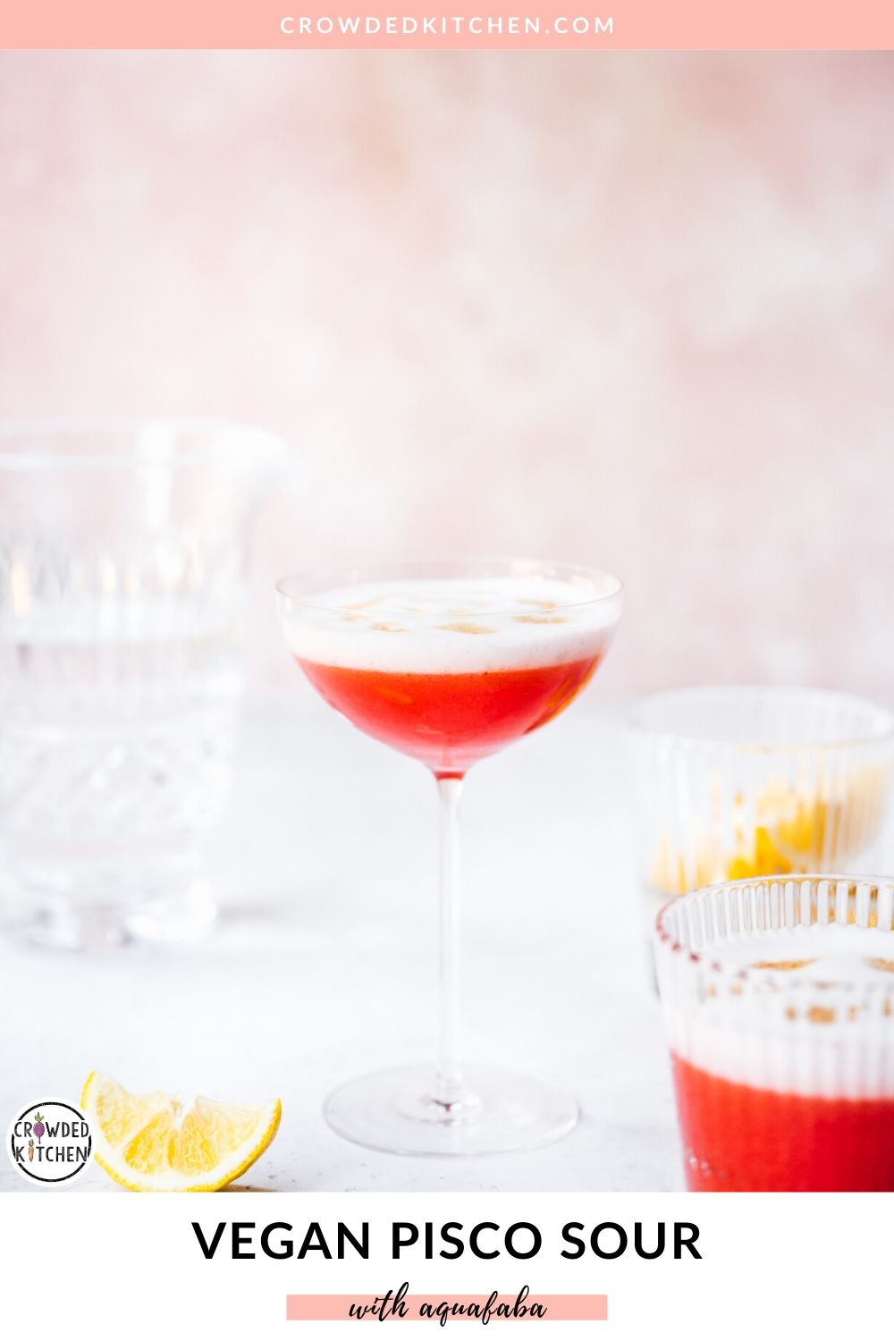 Vegan Pisco Sour Crowded Kitchen