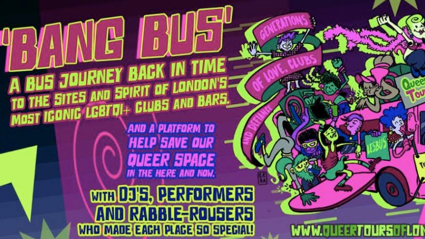 All aboard the BANG BUS! Queer Tours of London - a Community
