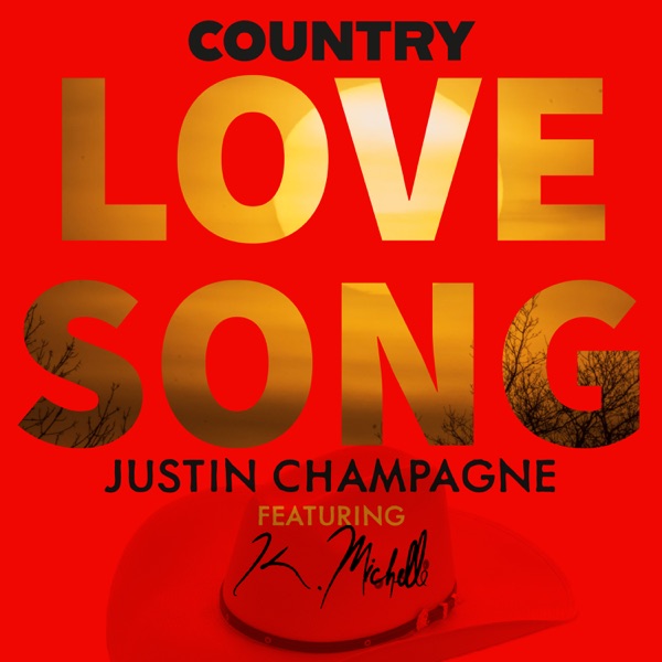 Justin Champagne, K. Michelle “Country Love Song” Songs Crownnote