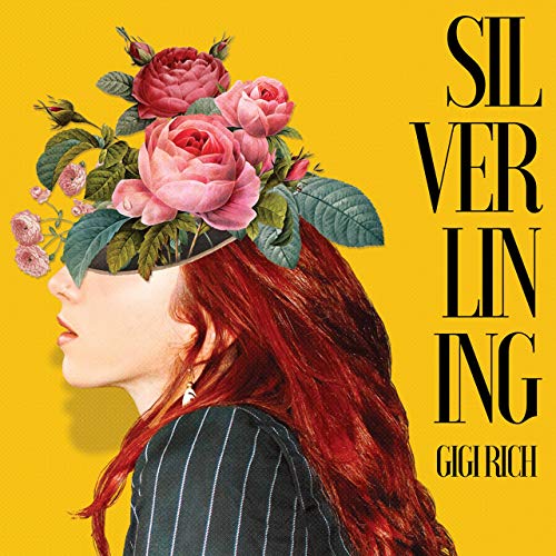 Gigi Rich “Silver Lining” Songs Crownnote