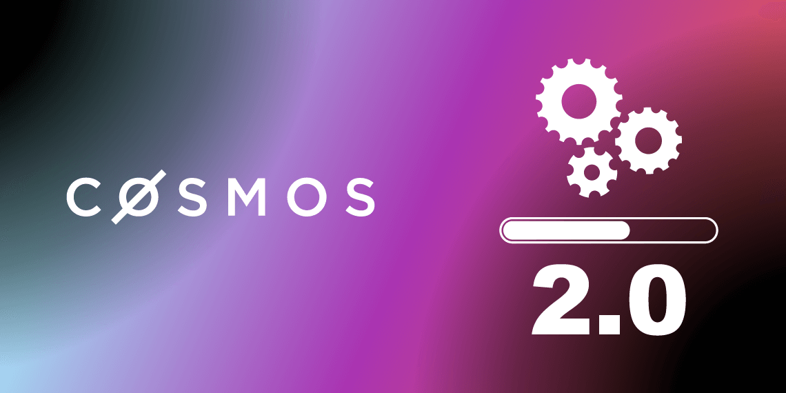 Cosmos 2.0: Uniting blockchains, interchain security, new issuance