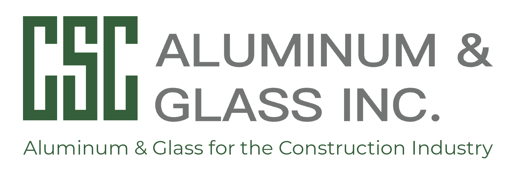 CSC Aluminum and Glass Aluminum & Glass for the construction industry