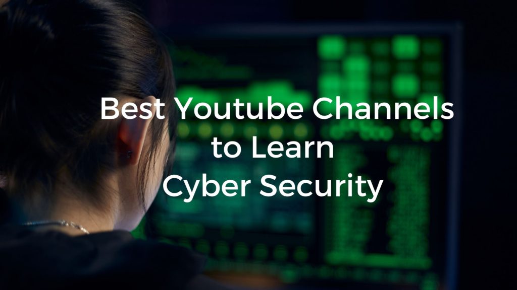 Best Youtube Channels to Learn Cybersecurity For Beginners CSE Academy