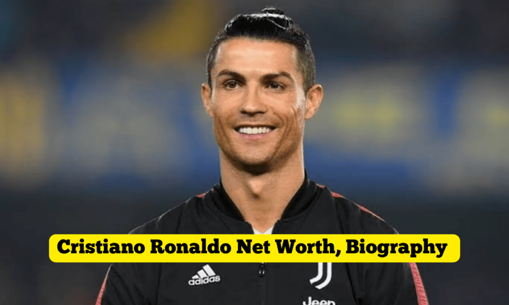 Cristiano Ronaldo Net Worth Biography, Career, Family, Age, Awards