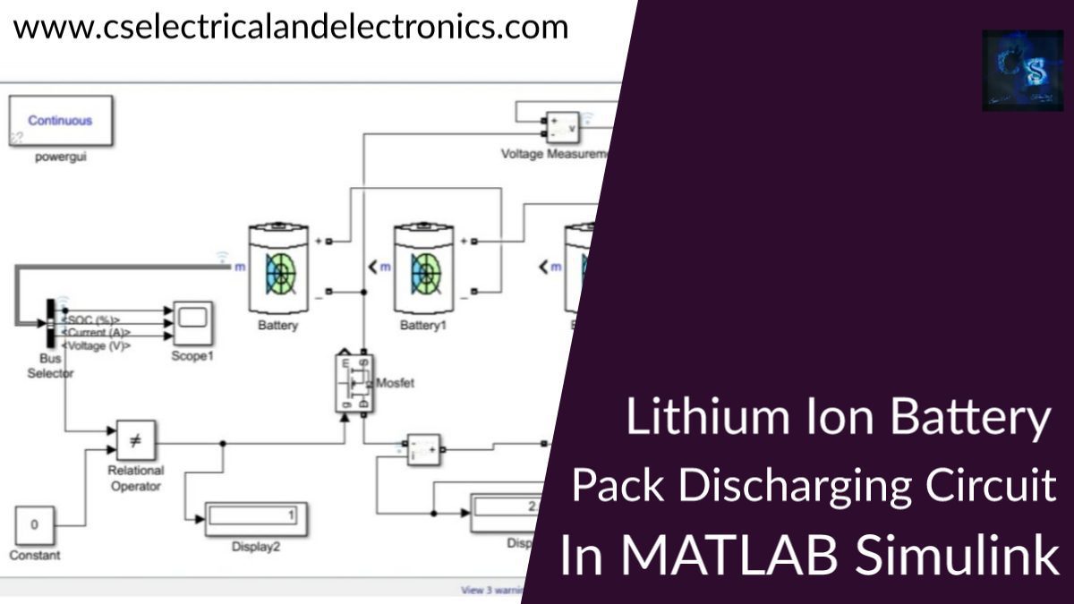 LithiumIon Battery Pack Discharging Circuit Matlab Simulink Simulation