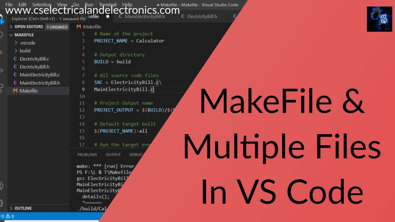 How To Create Multiple Files And Makefile In VS Code On Windows