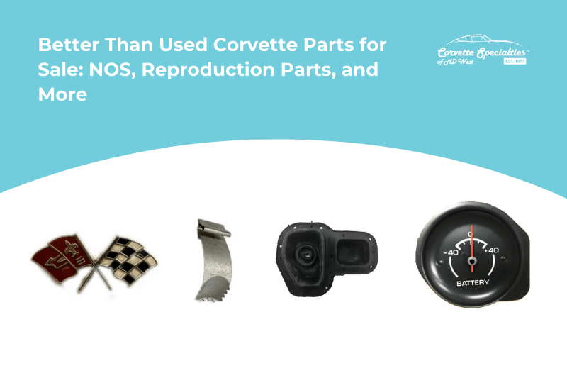 Used Corvette Parts for Sale Corvette Parts and Accessories