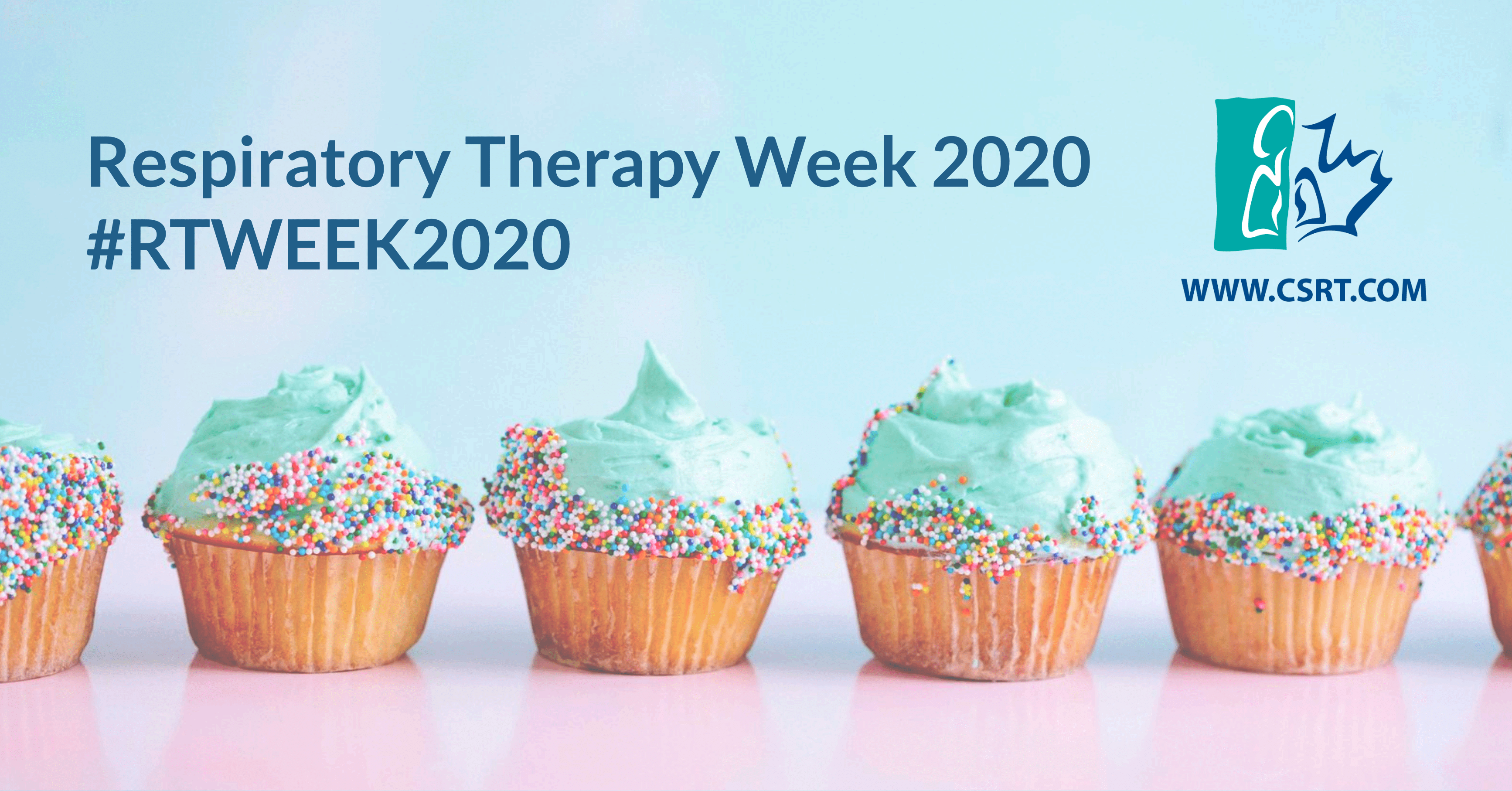 Respiratory Therapy Week CSRT