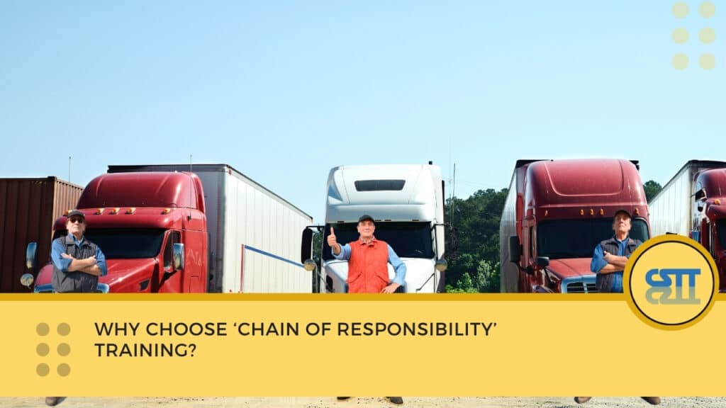 Chain of Responsibility Training Chris Shilling Transport Training