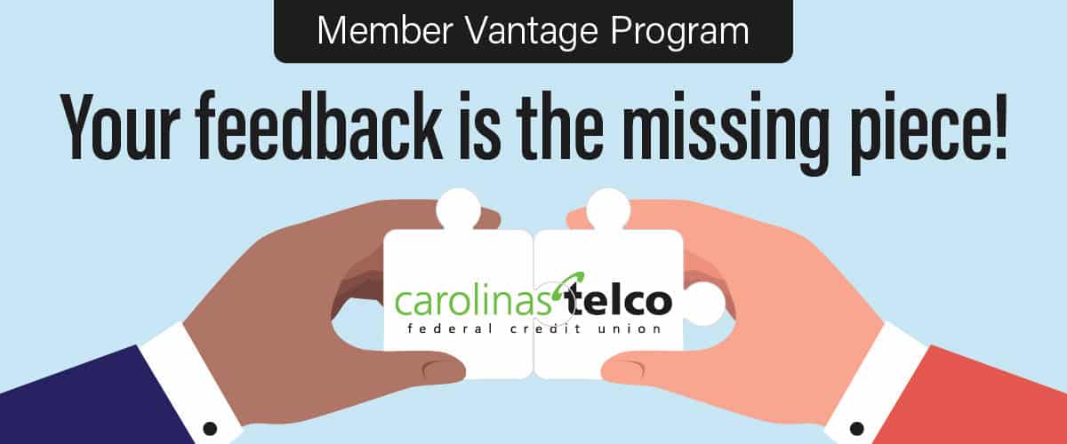 Member Vantage Program (MVP) Carolinas Telco Federal Credit Union