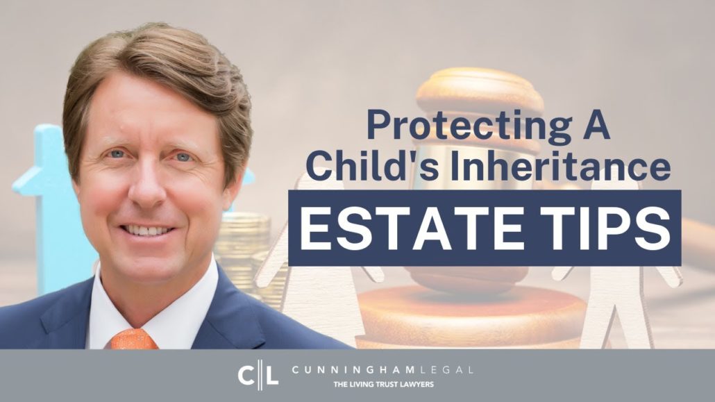 PROTECT Child’s INHERITANCE from Future ExSpouse