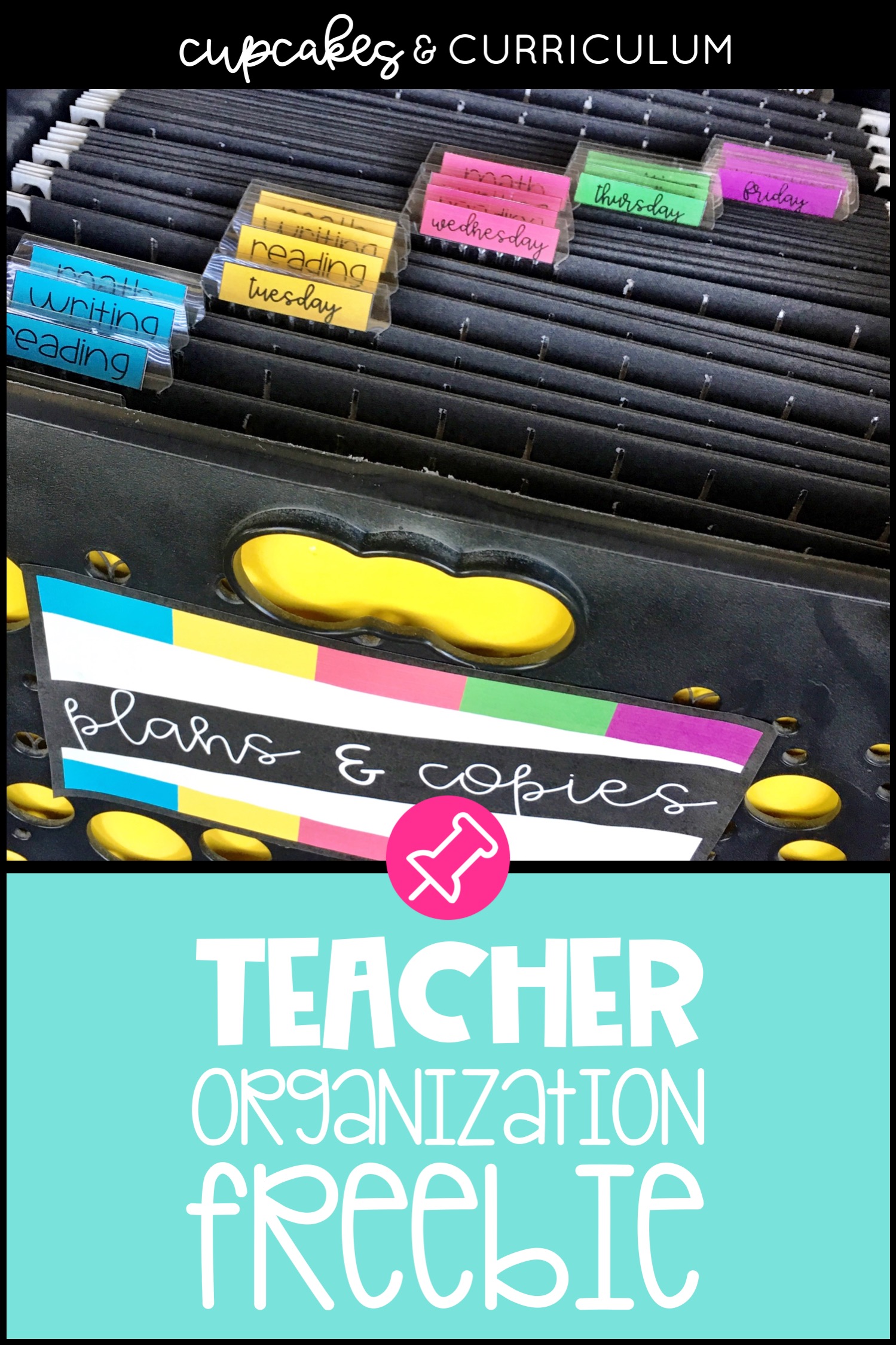 Simple and Effective Teacher Organization • Cupcakes & Curriculum
