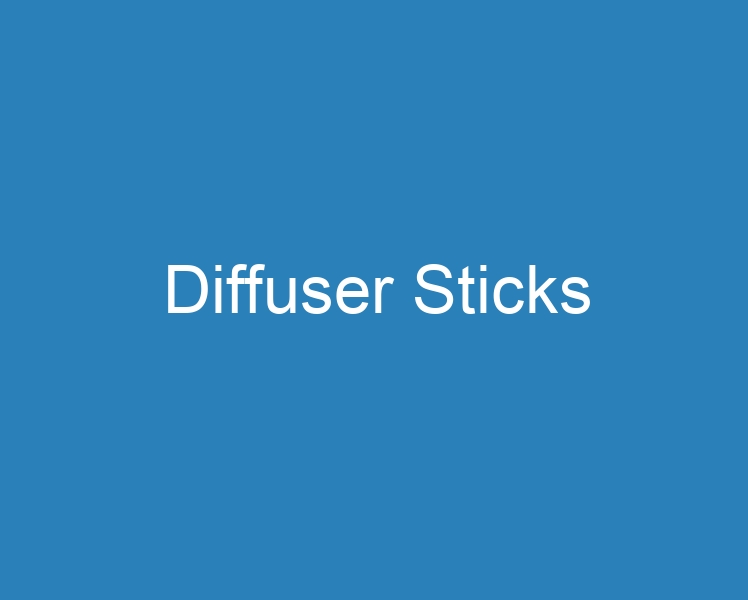 20 Best Diffuser Sticks [2023] Curee