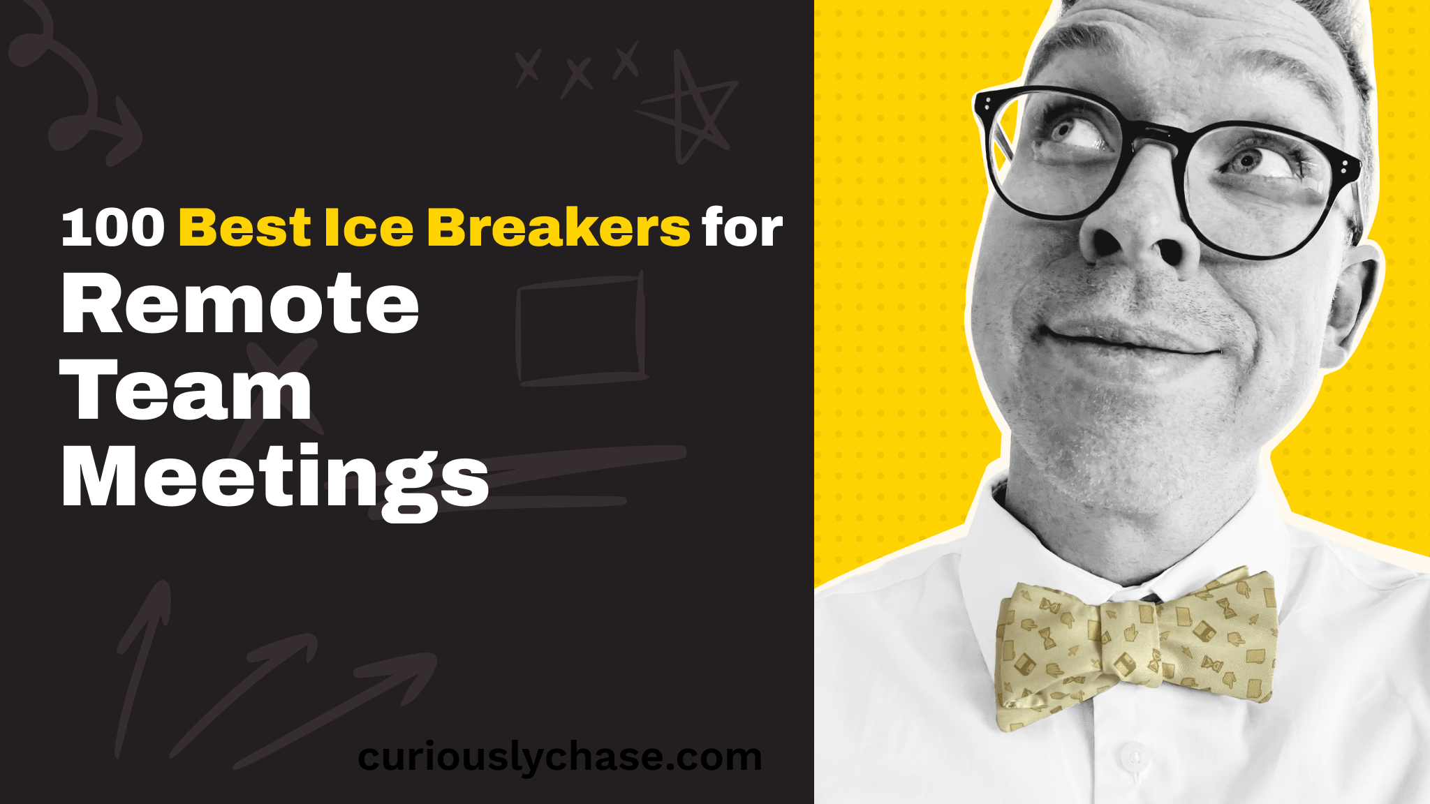 100 Best Ice Breakers for Remote Team Meetings