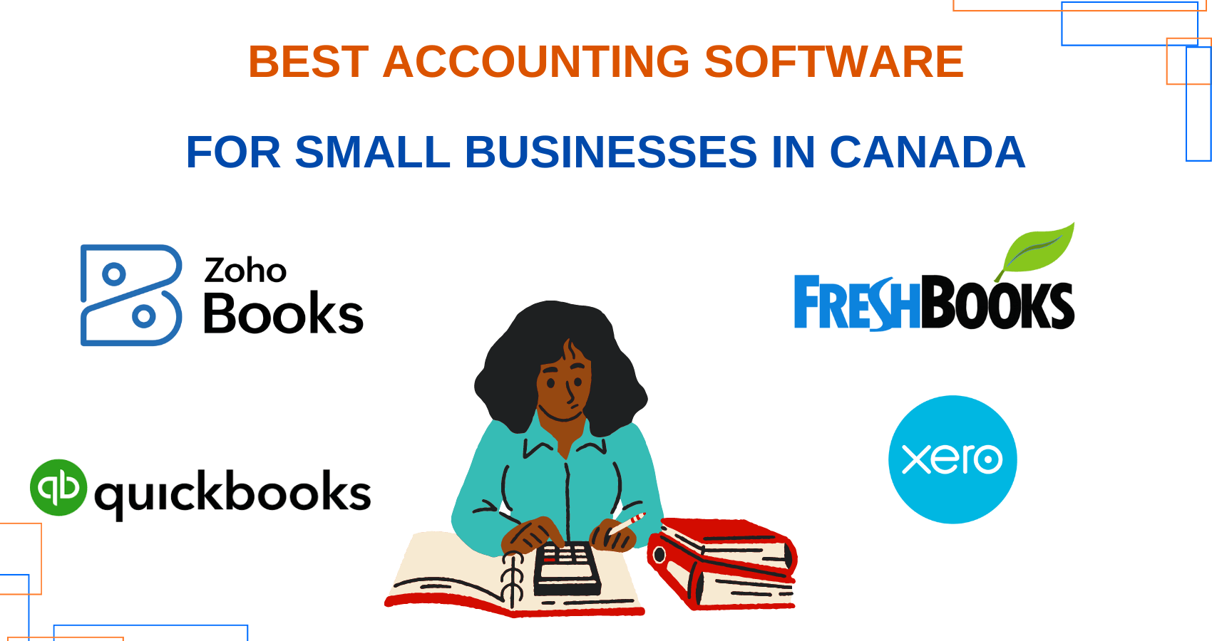 4 Best Accounting Software For Small Business in Canada