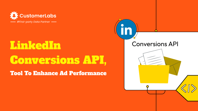 LinkedIn Conversions API To Enhance Your Ad Campaign Performance