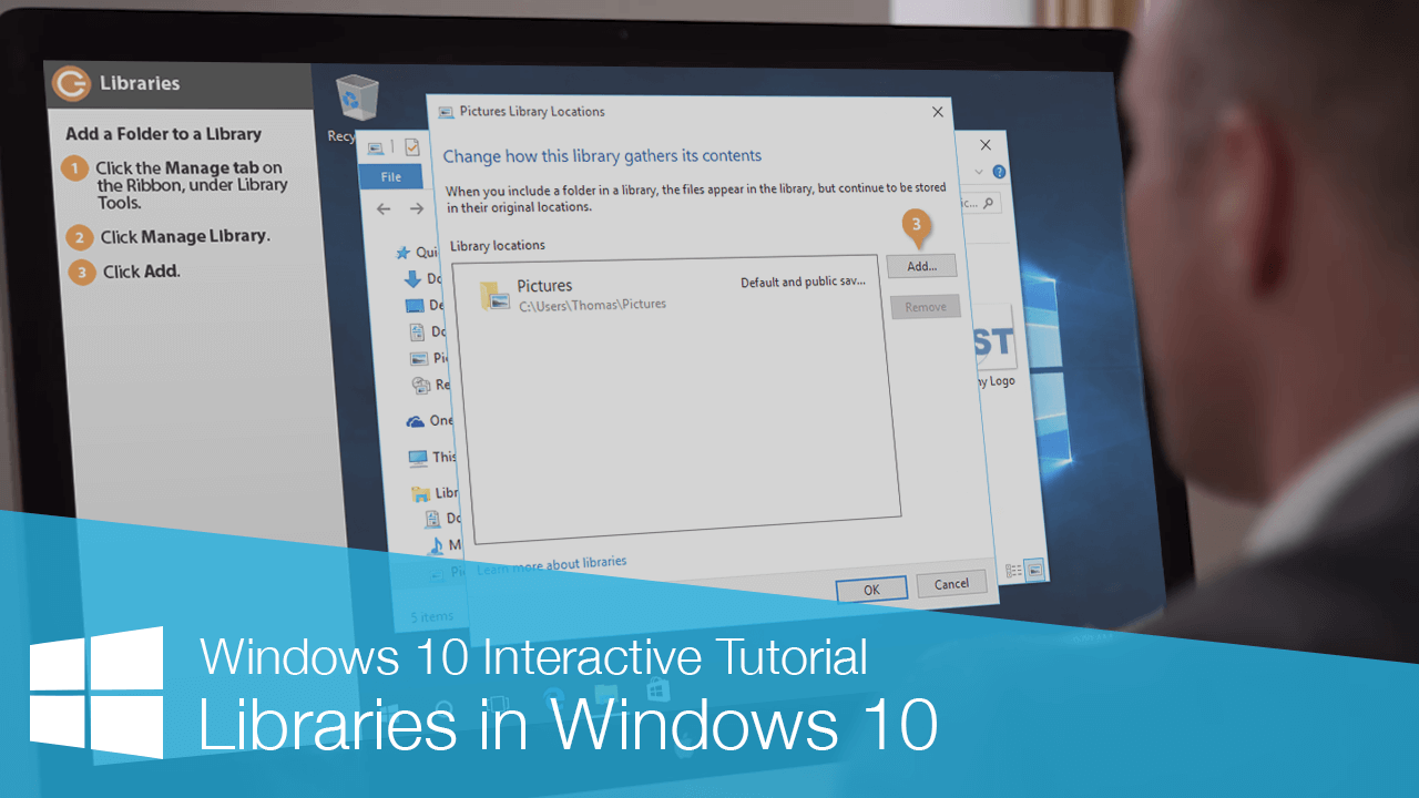 Libraries in Windows 10 CustomGuide