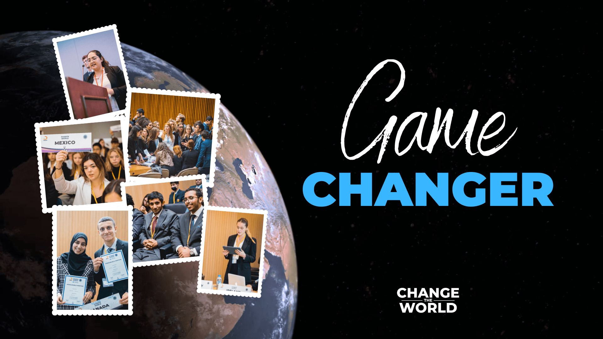 Game Changers Change the World