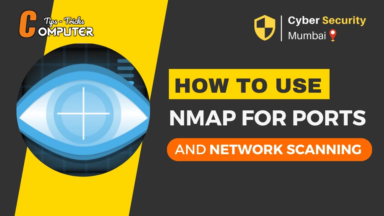 How to Use Nmap for ports and Network scanning? Cyber Security Mumbai