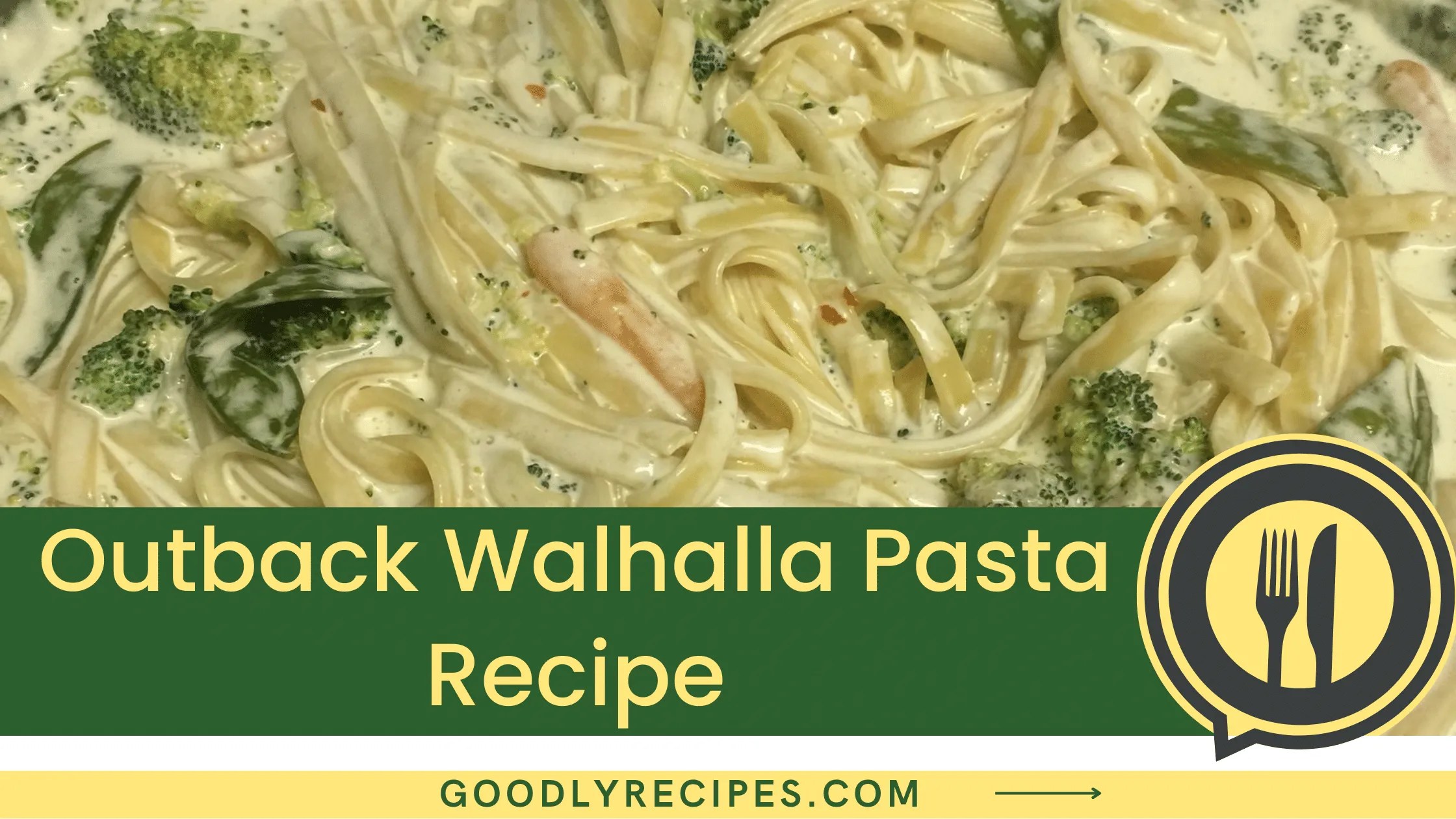 Outback Walhalla Pasta Recipe Step By Step Easy Guide