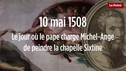 10 Mai 1508 Le Jour Ou Le Pape Charge Michel Ange De Peindre La