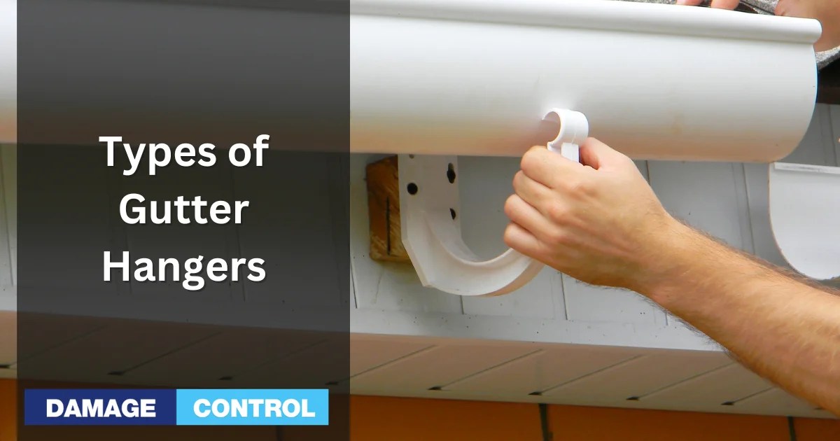 The Types of Gutter Hangers For Your Home The Ultimate Guide