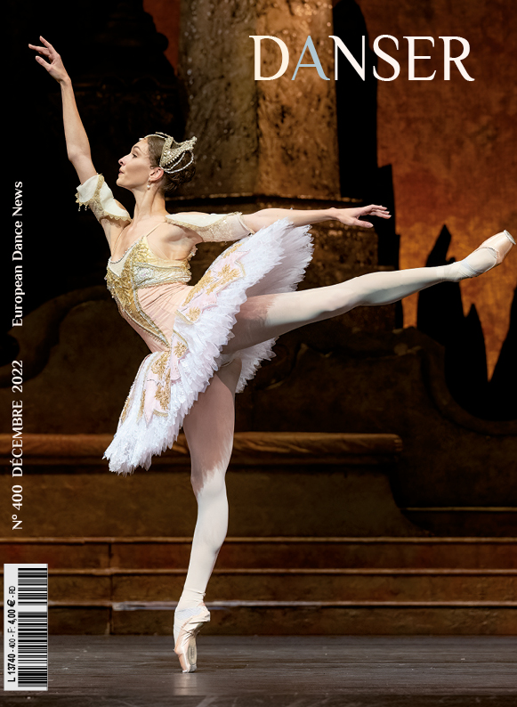 DANSER n° 400 DÉCEMBRE 2022 • DANSE Magazine de la Danse