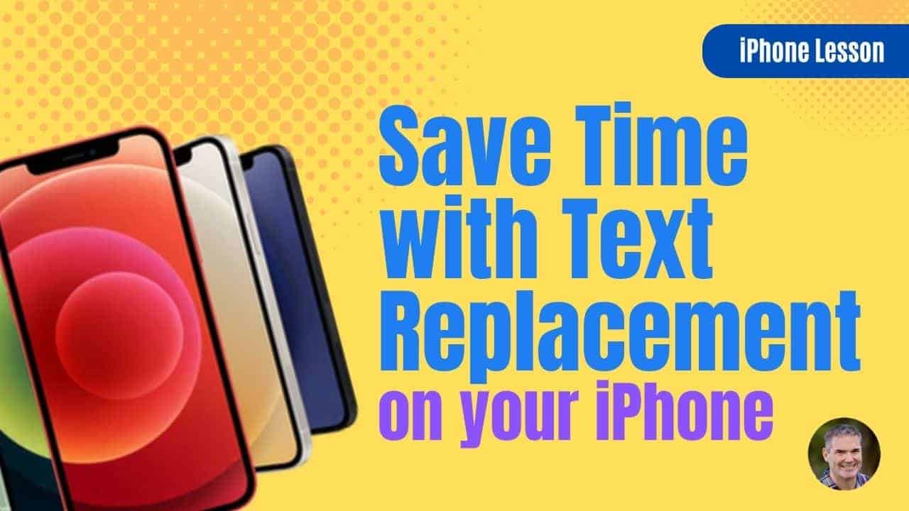 iPhone Text Replacement The Ultimate TimeSaver Dans Tutorials