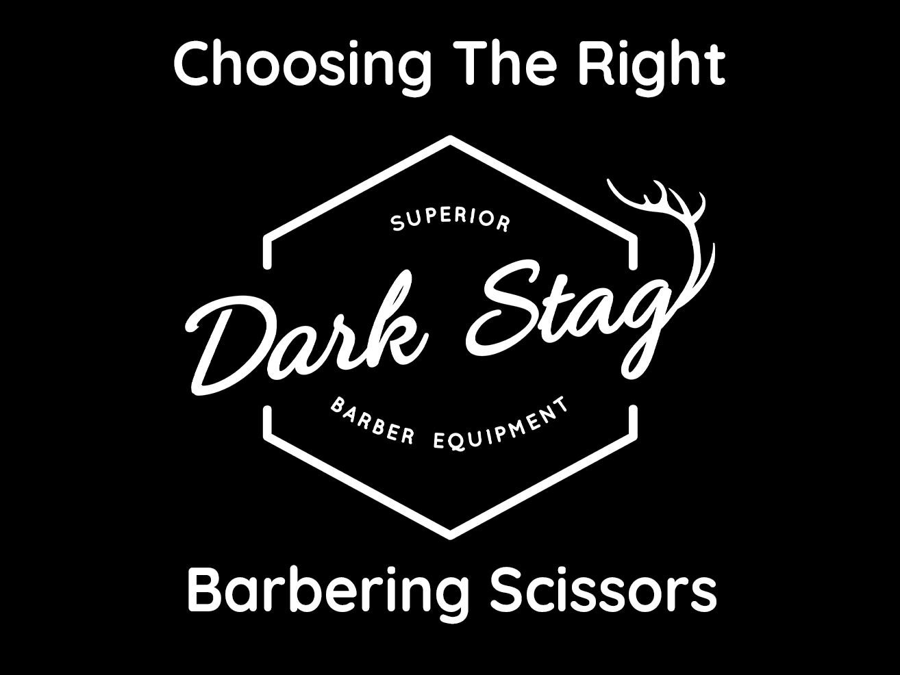 How To Choose The Best Barber Scissors Dark Stag