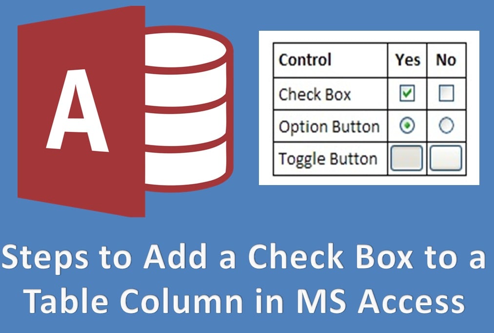 How to Add a Check Box to a Table Column in MS Access