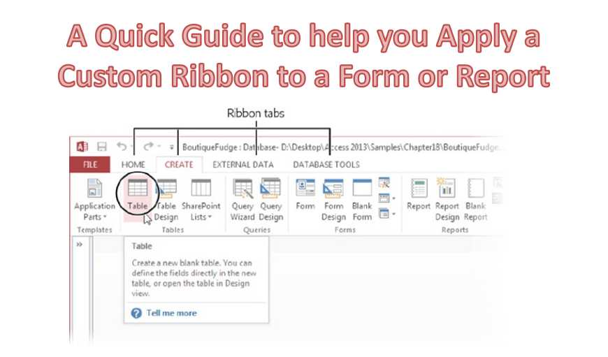 How to Apply a Custom Ribbon to a Form or Report in Access - Data Recovery  Blog