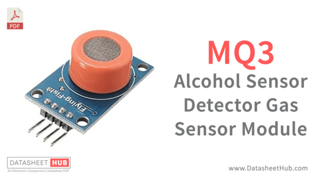 MQ3 Alcohol Sensor Detector Gas Sensor Module - Datasheet Hub