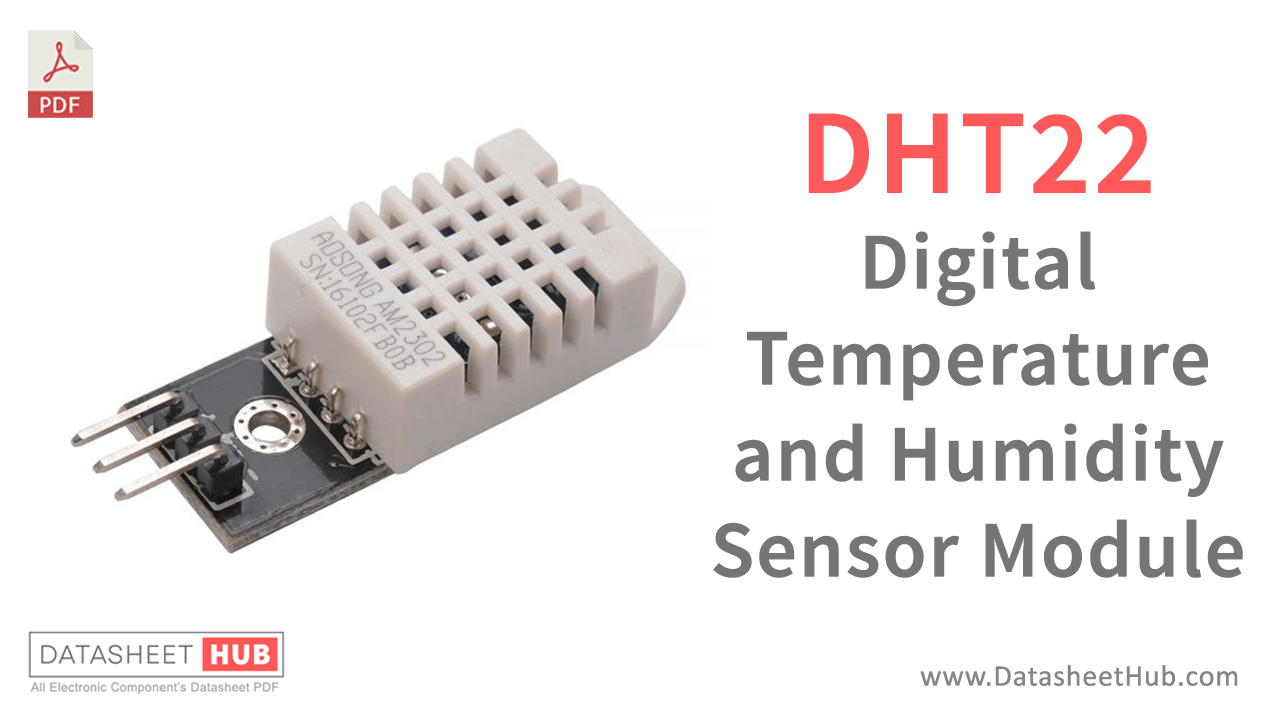 DHT22 Digital Temperature and Humidity Sensor Module Datasheet Hub