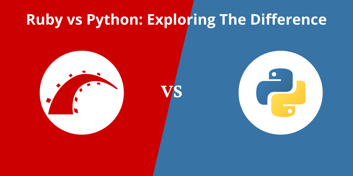 Ruby vs Python Exploring The Difference DataSmater Big Data, Artificial Intelligence, Data