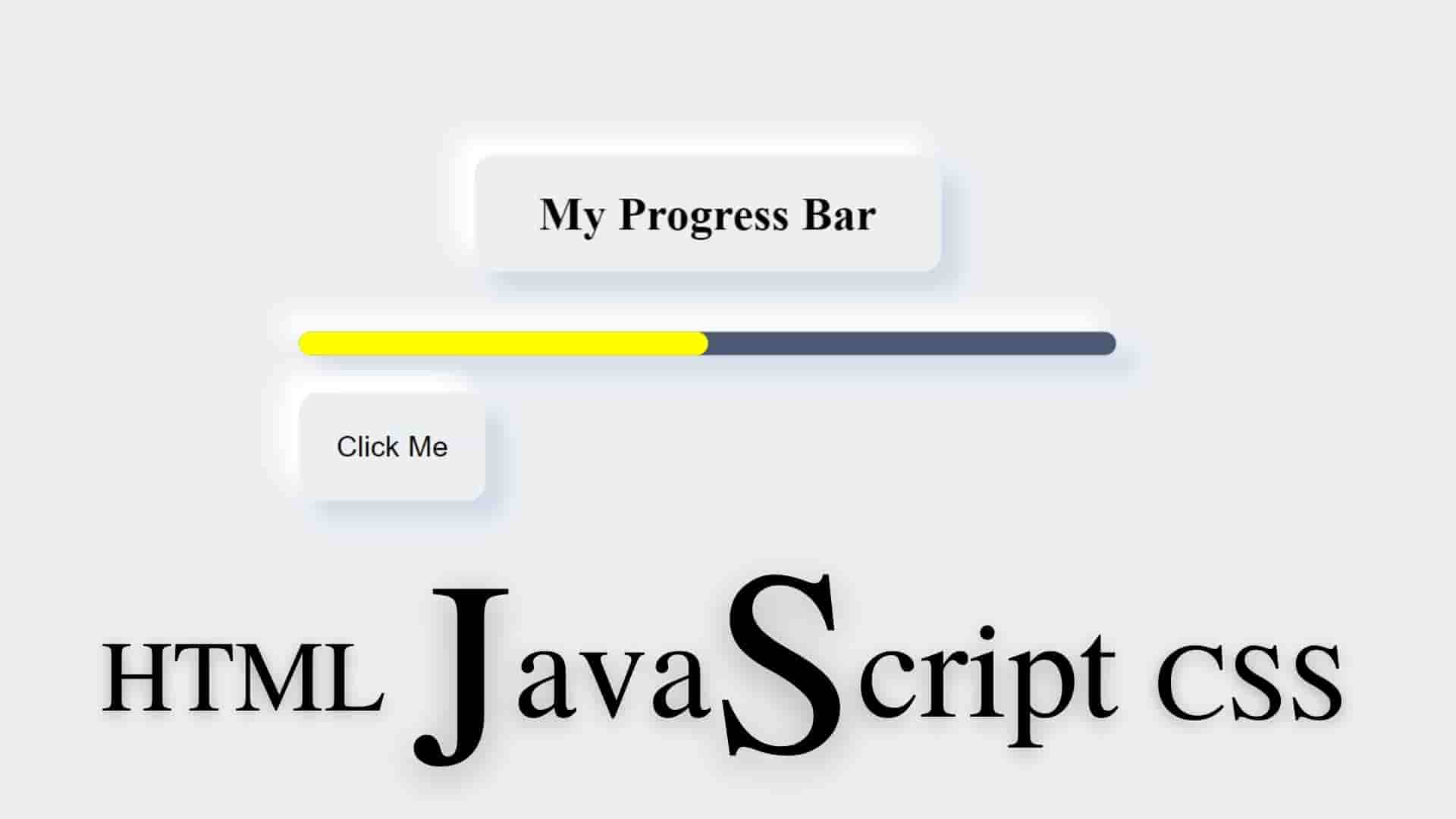 How To Create Progress Bar JavaScript HTML CSS, JavaScript Progress Bar
