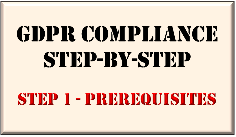 GDPR Step-by-Step Part 1 - Prerequisites