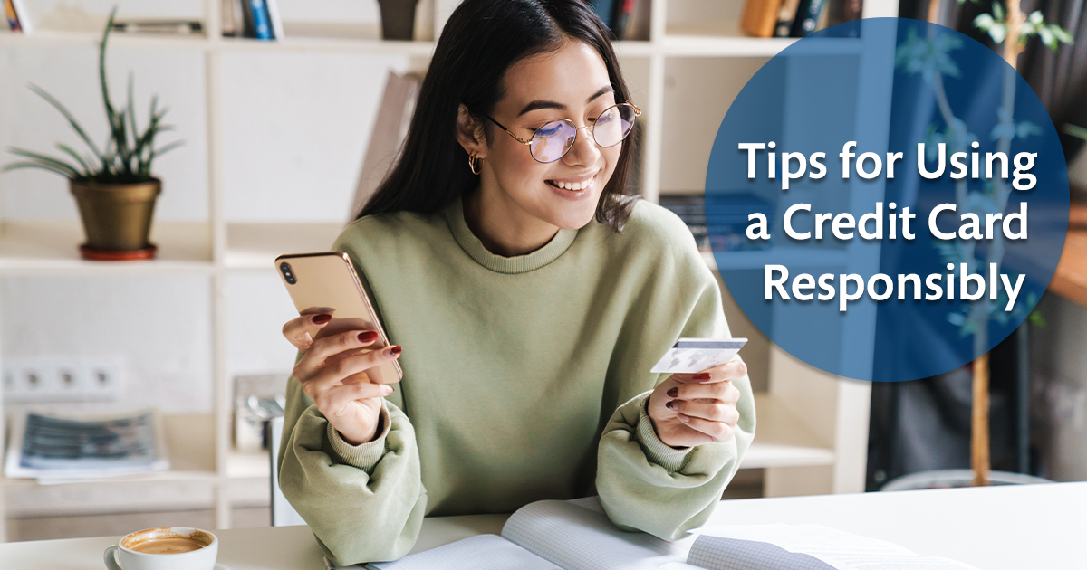 Tips for Using a Credit Card Responsibly