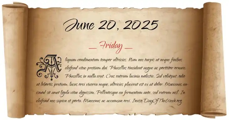 What Day Of The Week Is June 20, 2025? What Day Of The Week Is June 20, 2025?