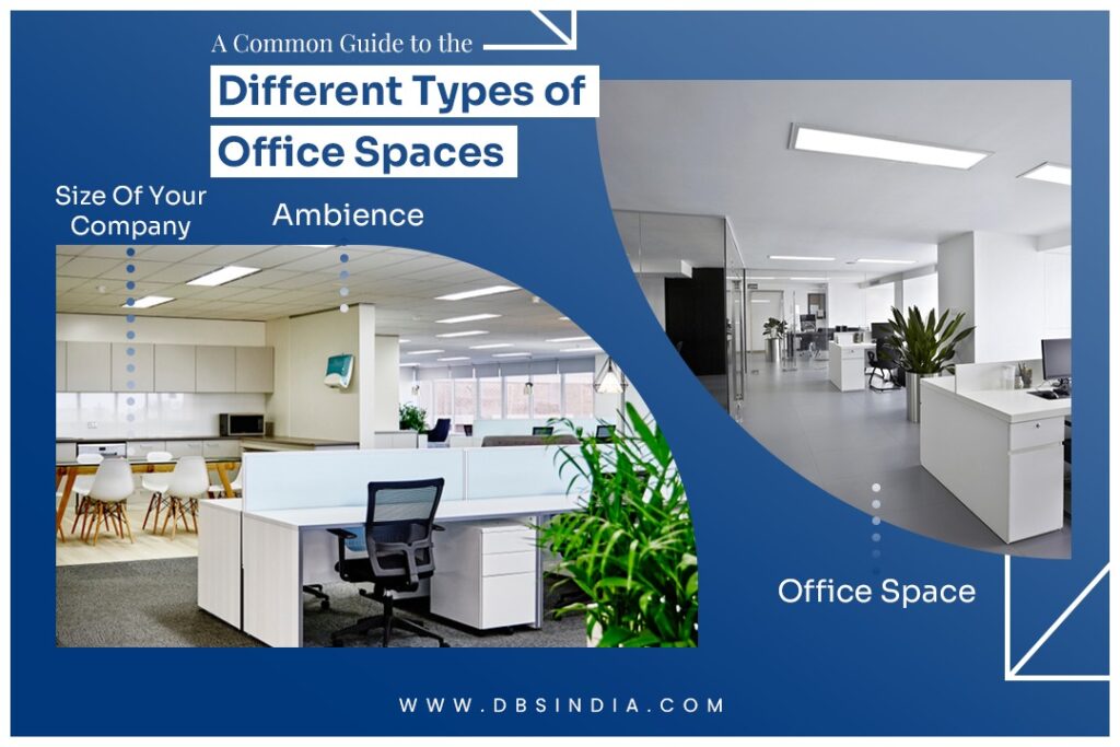 A Common Guide to the Different Types of Office Spaces