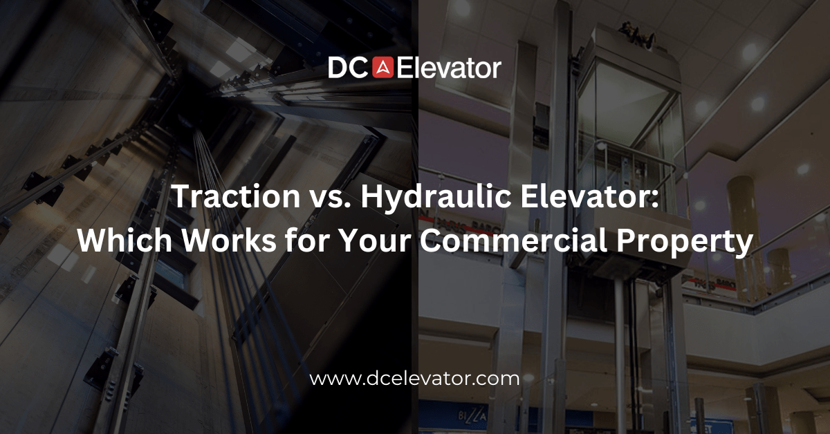 Traction vs. Hydraulic Elevator Which Works for Your Commercial