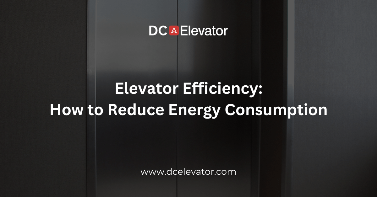 Elevator Efficiency How to Reduce Energy Consumption DC Elevator