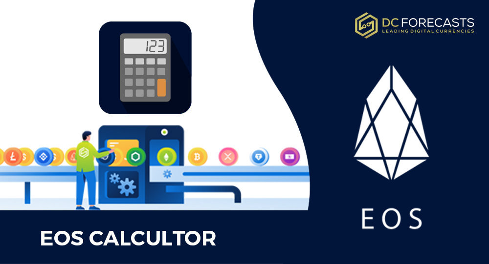 EOS Calculator Convert EOS into any World Currency Real Time