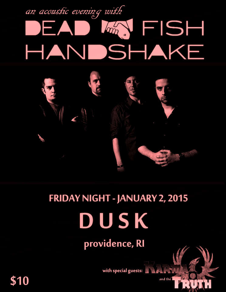 An Evening With Dead Fish Handshake (Providence, RI) Dead Fish Handshake
