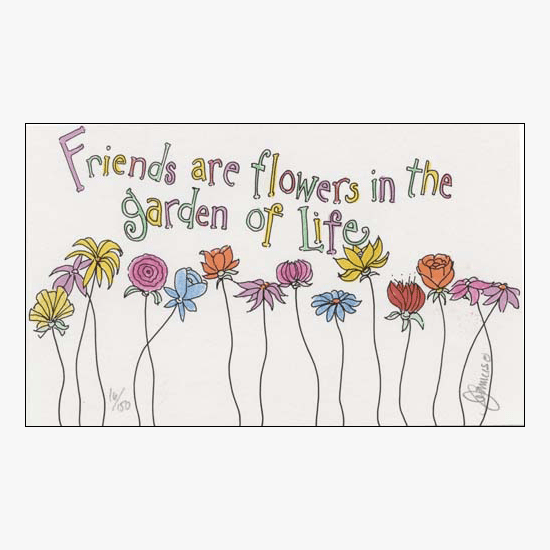 Friends Are Flowers DeAmicis Studios