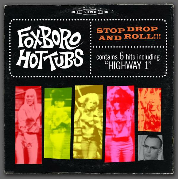 Stop Drop and Roll Foxboro Hot Tubs recensione
