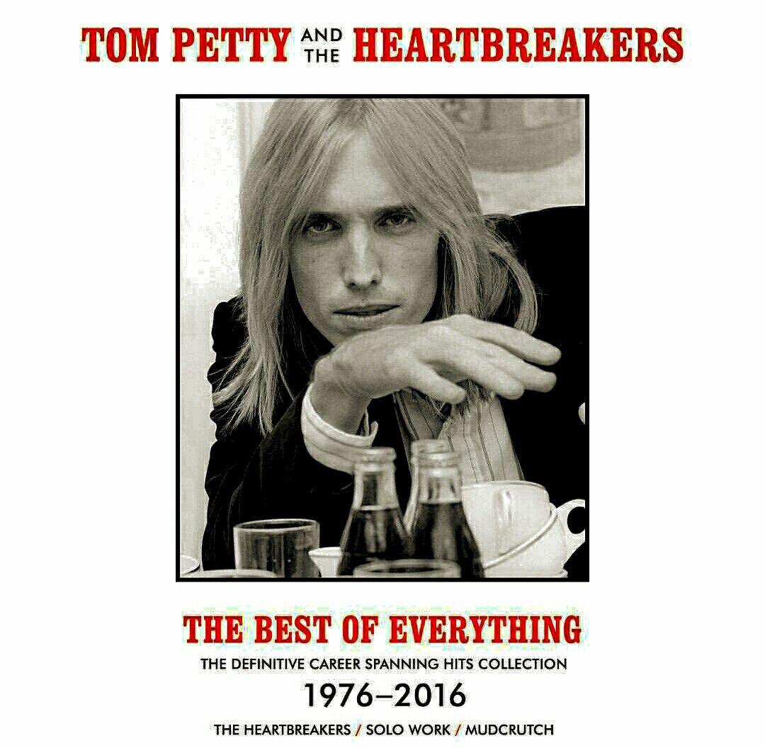 The Best Of Everything The Definitive Career Spanning Hits Tom Petty
